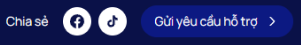 Chia sẻ Facebook, TikTok – Gửi yêu cầu hỗ trợ